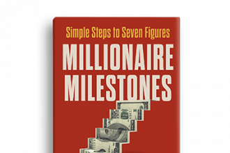 new-book!-millionaire-milestones:-simple-steps-to-seven-figures