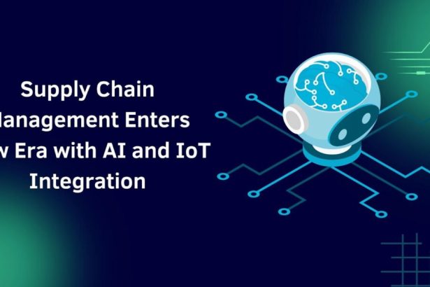 supply-chain-management-enters-new-era-with-ai-and-iot-integration